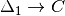 \Delta_1 \to C